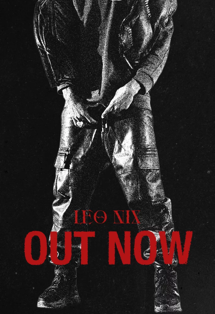 Leo Nix Out Now